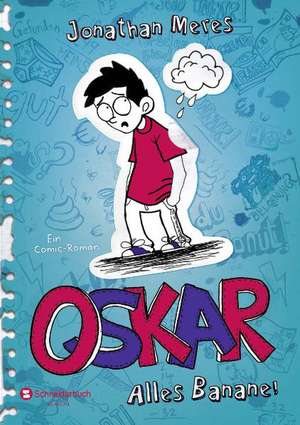 Oskar, Band 01 de Jonathan Meres