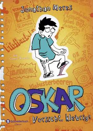 Oskar, Band 02 de Jonathan Meres