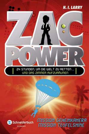 Zac Power, Band 07. Mission Geheimkamera und Mission Teufelsmine de H. I. Larry