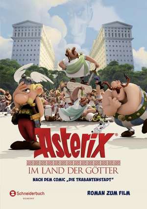 Asterix - Im Land der Götter de Elisabeth Barféty