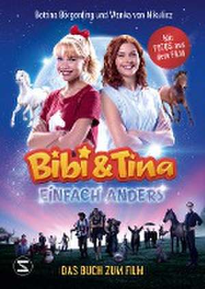 Börgerding, B: Bibi & Tina - Einfach anders/ Buch zum Film