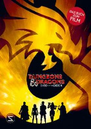 Dungeons & Dragons. Ehre unter Dieben. Das Buch zum Film de David Lewman