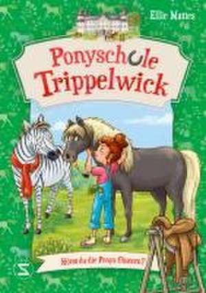 Ponyschule Trippelwick - Hörst du die Ponys flüstern? de Ellie Mattes