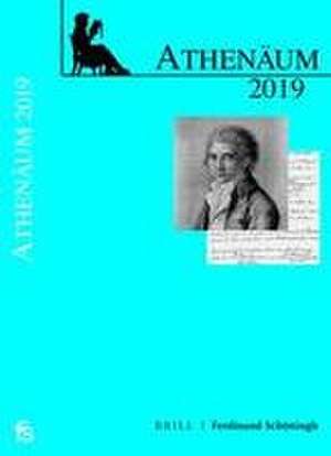 Athenäum Jahrbuch der Friedrich Schlegel-Gesellschaft. 29. Jahrgang 2019 de Andrea Albrecht