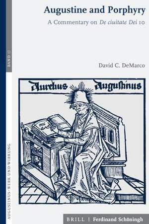 Augustine and Porphyry de David C. DeMarco