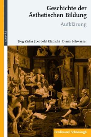 Geschichte der Ästhetischen Bildung Band 3.1 de Leopold Klepacki