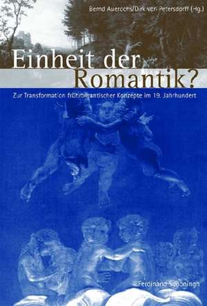 Einheit der Romantik? de Bernd Auerochs