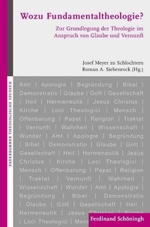 Wozu Fundamentaltheologie? de Josef Meyer zu Schlochtern