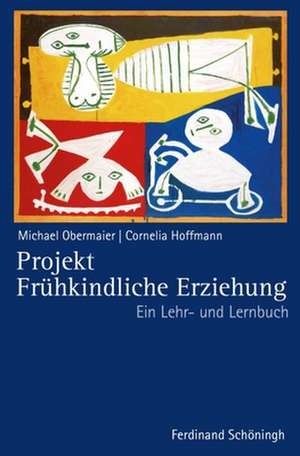 Projekt Frühkindliche Erziehung de Michael Obermaier