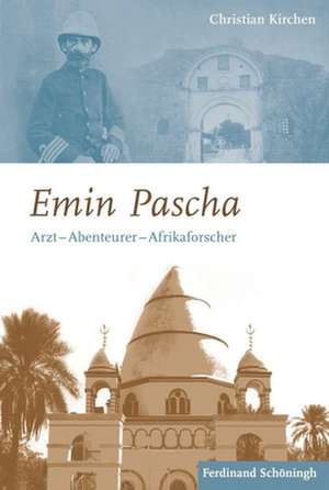 Emin Pascha de Christian Kirchen