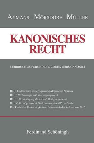 Kanonisches Recht Band I-IV. Plus Ergänzungsband de Winfried Aymanns