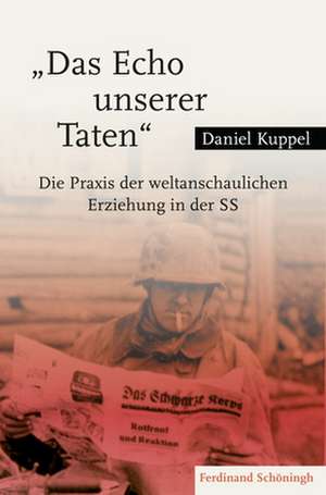 "Das Echo unserer Taten" de Daniel Kuppel