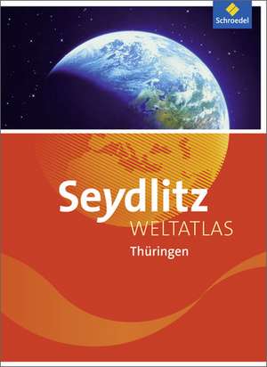 Seydlitz Weltatlas. Thüringen