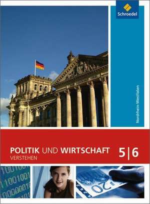 Politik und Wirtschaft verstehen 5 / 6. Schülerband