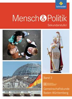 Mensch und Politik 2. Schülerband. Sekundarstufe 1. Baden-Württemberg