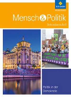 Mensch und Politik. Sekundarstufe 2. Themenbände. Baden-Württemberg de Angelika Doetsch