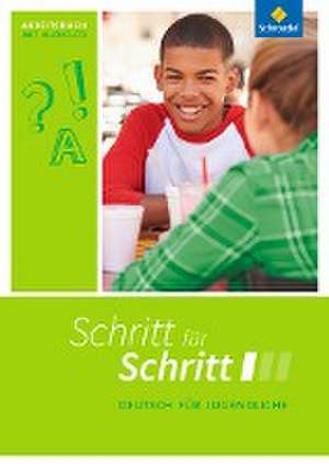 Schritt für Schritt 1. Arbeitsheft. Sekundarstufe 1