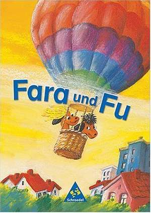 Fara und Fu. Fibel