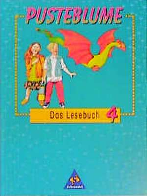 Pusteblume. Das Lesebuch. 4. Schuljahr. RSR de Hans Bödecker