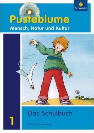 Pusteblume 1. Das Schulbuch. Baden-Württemberg