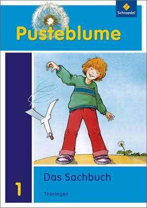 Pusteblume. Das Sachbuch 1. Arbeitsheft. Thüringen