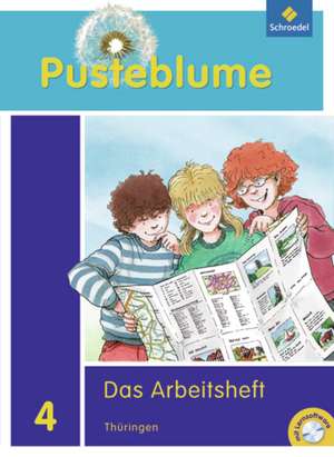 Pusteblume. Das Sachbuch 4. Arbeitsheft mit CCD-ROM. Thüringen