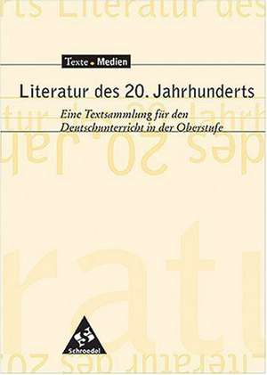 Literatur des 20. Jahrhunderts