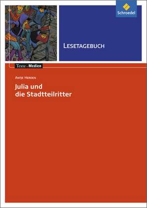 Julia und die Stadtteilritter: Lesetagebuch