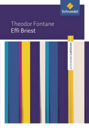 Effi Briest: Textausgabe de Theodor Fontane