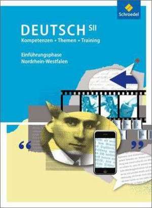 Kompetenzen - Themen - Training: Arbeitsbuch für den Deutschunterricht de Wolfgang Fehr