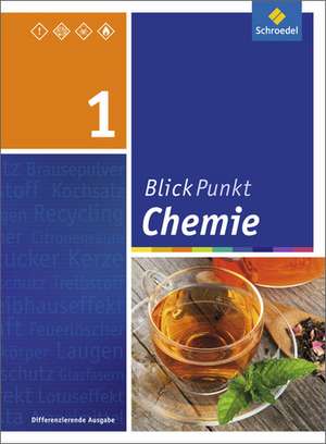 Blickpunkt Chemie 1. Schulbuch. Oberschulen und Realschulen. Niedersachsen