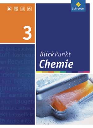 Blickpunkt Chemie 3. Schulbuch. Realschule. Niedersachsen