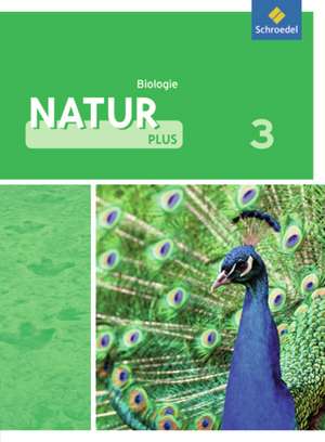 Natur plus 3. Biologie. Gesamtschulen. Nordrhein-Westfalen