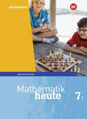 Mathematik heute 7. Schulbuch. WPF I. Bayern de Bernhard Humpert