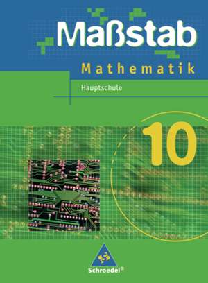 Maßstab 10. Mathematik. Schulbuch. Hauptschule. Niedersachsen, Schleswig-Holstein