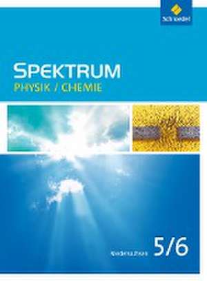 Spektrum Physik / Chemie 5 / 6. Schulbuch. Niedersachsen