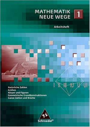 Mathematik Neue Wege SI 1. Arbeitsheft