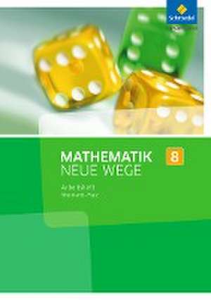 Mathematik Neue Wege SI 8. Arbeitsheft. Rheinland-Pfalz