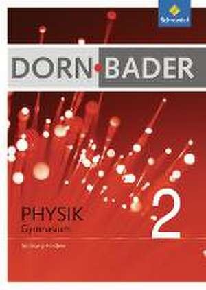 Dorn-Bader Physik 2. Schülerband. Schleswig-Holstein