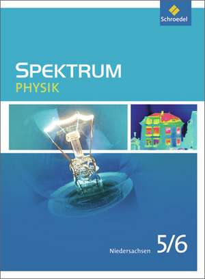 Spektrum Physik 5 / 6. Schulbuch. Niedersachsen