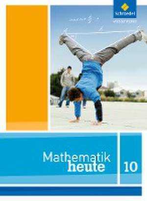 Mathematik heute 10 SB NDS 2012