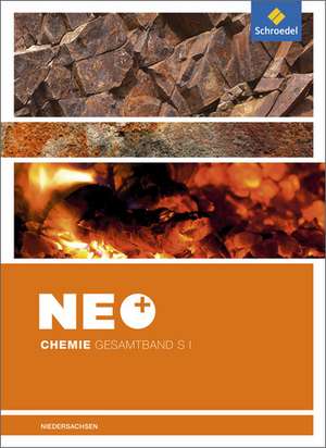 NEO Chemie. Gesamtband: Schulbuch. Sekundarstufe 1. Niedersachsen