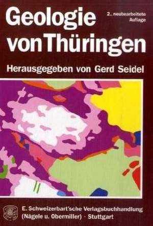 Geologie von Thüringen de Gerd Seidel