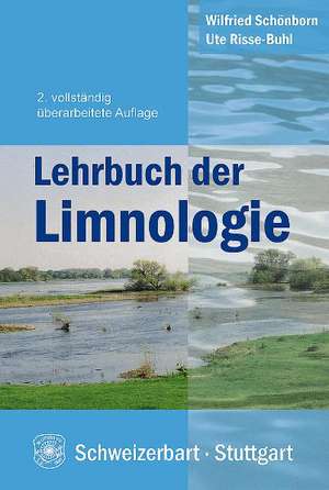 Lehrbuch der Limnologie de Wilfried Schönborn