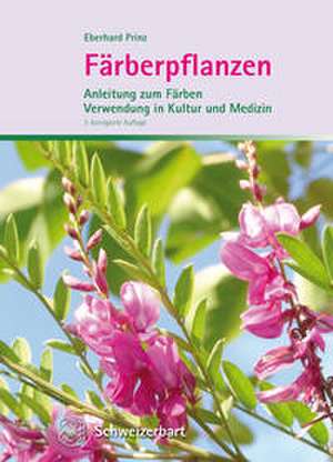 Färberpflanzen de Eberhard Prinz