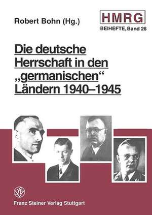 Deutsch-skandinavische Beziehungen nach 1945 de Robert Bohn