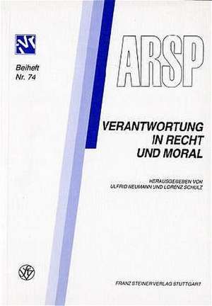 Verantwortung in Recht und Moral de Ulfrid Neumann