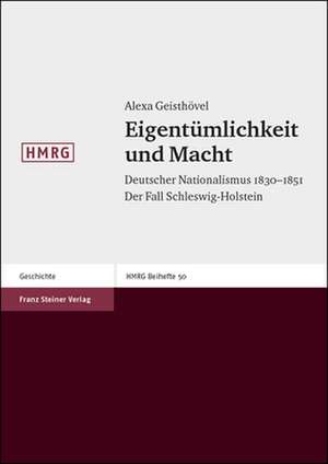 Eigentümlichkeit und Macht de Alexa Geisthövel