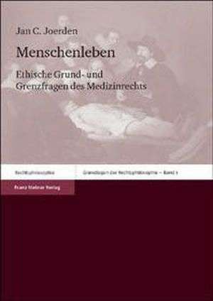 Menschenleben de Jan C. Joerden