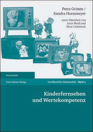 Kinderfernsehen Und Wertekompetenz de Petra Grimm